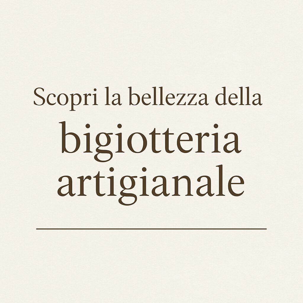 Bigiotteria artigianale realizzata a mano - dadart.live